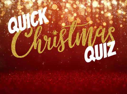 Quick Christmas Quiz