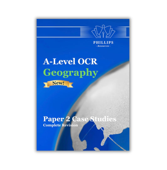 A-Level Geography OCR Paper 2 Case studies booklet