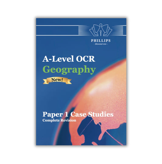 A-Level Geography OCR Paper 1 Case studies booklet