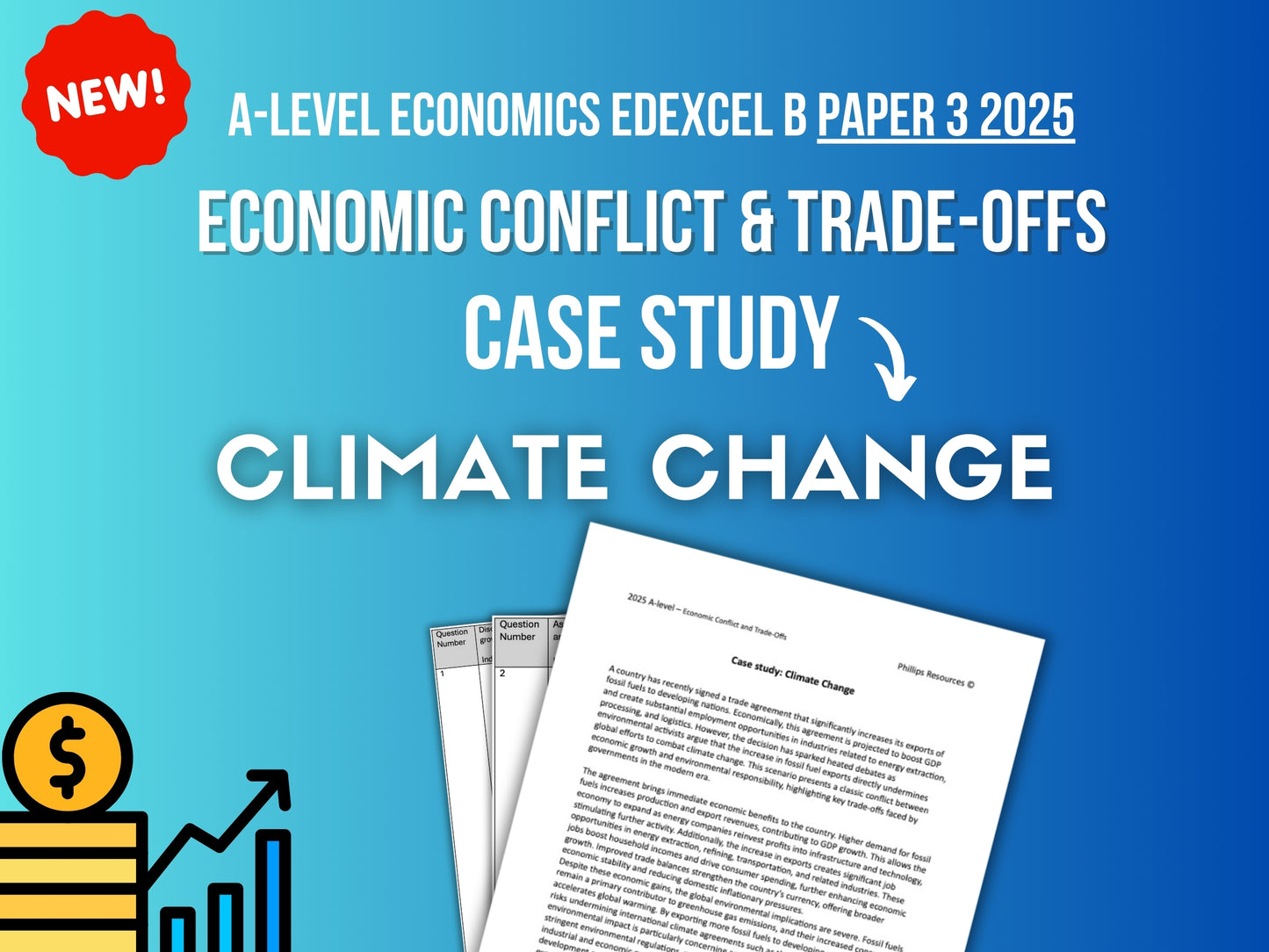 Climate Change ECONOMIC CONFLICT CASE STUDY: A-Level Economics Edexcel B Paper 3 2025