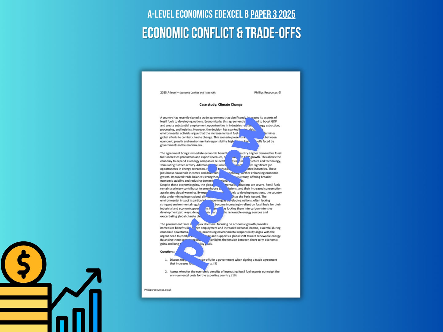 Climate Change ECONOMIC CONFLICT CASE STUDY: A-Level Economics Edexcel B Paper 3 2025