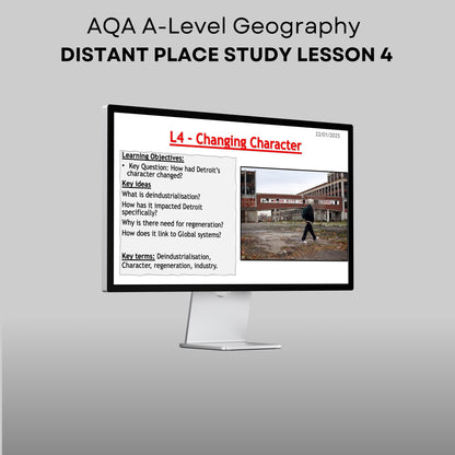 AQA A-Level Geography Distant Place Study (Detroit) Lesson 4