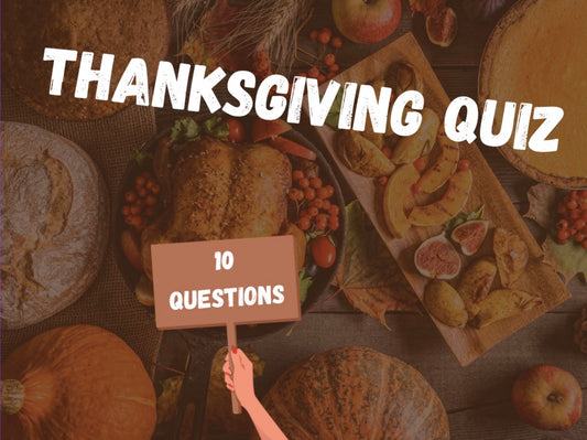 Thanksgiving Quiz